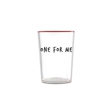 Egan Smile bicchiere in vetro borosilicato con scritta “ONE FOR ME” e bordo rosso, capienza 480 ml