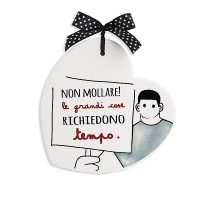 Egan Formella Pensieri & Parole Cuore “Mollare” 14×14 – Ceramica con Frase Motivazionale – Regalo Originale